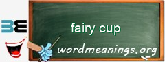 WordMeaning blackboard for fairy cup